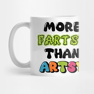 more fartsy than artsy Mug